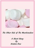 The Other Side of the Marshmallow (eBook, ePUB) The Other Side of the Marshmallow (eBook, ePUB)