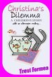 Christina's Dilemma (eBook, ePUB) - Bild 1