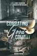Combating the Good Combat - How to... - Bild 1