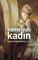 Kamelyali Kadin - Dumas, Alexandre