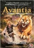 Avantia Günlükleri 3. Kitap - Savas Cagrisi