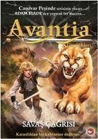 Avantia Günlükleri 3. Kitap - Savas Cagrisi - Blade, Adam