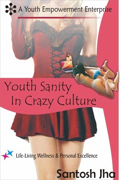 Cover Youth Sanity In Crazy Culture (eBook, ePUB)