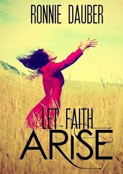 Cover Let Faith Arise! (eBook, ePUB)
