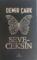 Seveceksin Ciltli - Cark, Demir