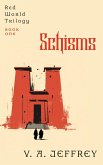 Schisms (Red World, #1) (eBook, ePUB)