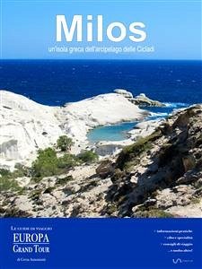 Milos, un’isola greca dell’arcipelago delle Cicladi (eBook, ePUB) - Antoniutti, Greta