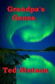 Grandpa's Genes (eBook, ePUB)