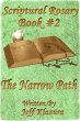 Scriptural Rosary #2 - The Narrow Path... - Bild 1