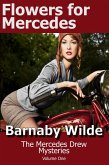 Flowers for Mercedes (The Mercedes Drew Mysteries, #1) (eBook, ePUB) Flowers for Mercedes (The Mercedes Drew Mysteries, #1) (eBook, ePUB)