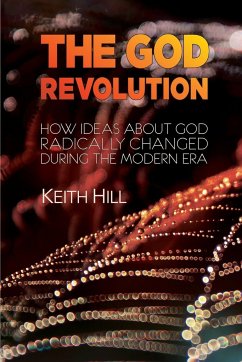 The God Revolution - Hill, Keith