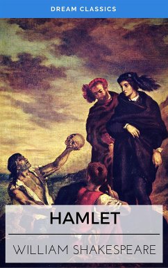 Hamlet (Dream Classics) (eBook, ePUB) - Classics, Dream; Shakespeare, William