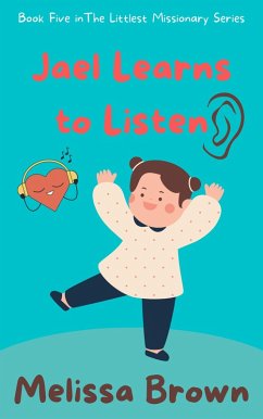 Jael Learns to Listen (eBook, ePUB) - Brown, Melissa