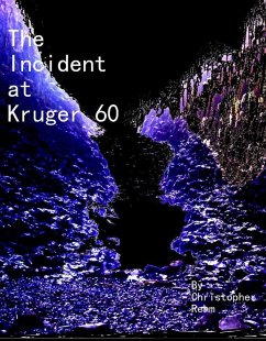Cover The Incident at Kruger 60, Part 1 (eBook, ePUB)