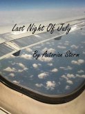Last Night of July: Urban Contemporary Poetry (eBook, ePUB) Last Night of July: Urban Contemporary Poetry (eBook, ePUB)