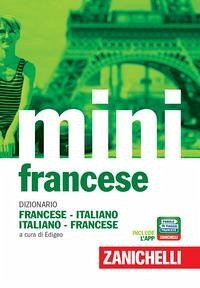 Cover Il mini di francese. Dizionario francese-italiano, italiano-francese