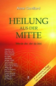 Heilung aus der Mitte - Devillard, Anne