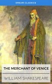 The Merchant of Venice (Dream Classics) (eBook, ePUB)