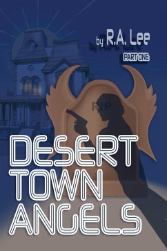 Cover Desert Town Angels PART ONE 