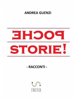 Poche storie! (eBook, ePUB) - Guenzi, Andrea