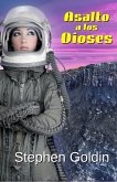 Asalto A Los Dioses (eBook, ePUB)