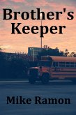 Brother's Keeper (eBook, ePUB) Brother's Keeper (eBook, ePUB)