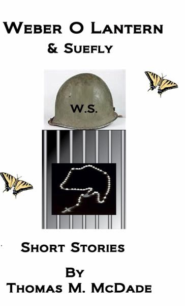 Weber O Lantern & Suefly (eBook, ePUB) Weber O Lantern & Suefly (eBook, ePUB)