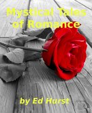 Mystical Tales of Romance (eBook, ePUB)