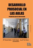 Desarrollo prosocial en las aulas propuestas para la intervención (eBook, ePUB)