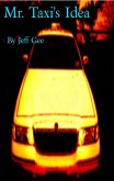 Mr.Taxi's Idea (eBook, ePUB)