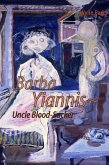 Barba Yianni ~Uncle Blood Sucker (eBook, ePUB)