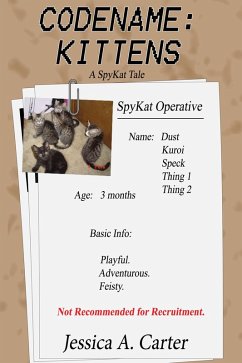 Codename: Kittens (The SpyKat Tales, #6) (eBook, ePUB) - Carter, Jessica A.