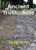 Ancient Truth: Acts (eBook, ePUB)