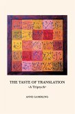 The Taste of Translation (eBook, ePUB) The Taste of Translation (eBook, ePUB)