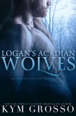 Logan's Acadian Wolves (Immortals of New Orleans, Book 4) (eBook, ePUB)
