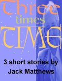 Three Times Time (eBook, ePUB) Three Times Time (eBook, ePUB)