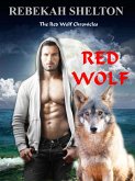 Red Wolf (The Red Wolf Chronicles, #1) (eBook, ePUB)