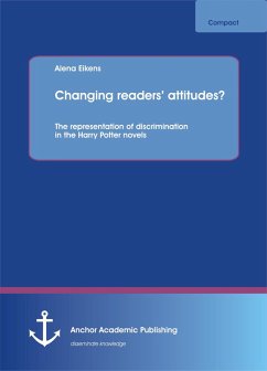 Changing readers' attitudes? The representation of discrimination in the Harry Potter novels (eBook, PDF) - Eikens, Alena