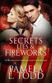 Secrets, Lies & Fireworks (eBook, ePUB)