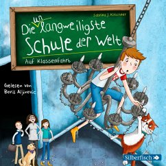 Auf Klassenfahrt / Die unlangweiligste Schule der Welt Bd.1 (MP3-Download) - Kirschner, Sabrina J.