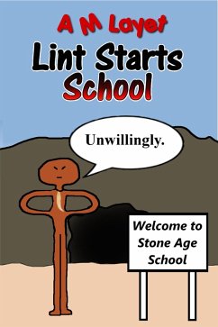 Lint Starts School (eBook, ePUB) - Layet, A M