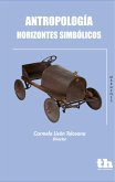 Antropología horizontes simbólicos (eBook, ePUB)