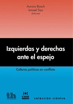 Izquierdas y derechas ante el espejo (eBook, ePUB) - Bosch, Aurora; Saz, Ismael