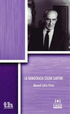 La Democracia según Sartori (eBook, ePUB) - Zafra Víctor, Manuel