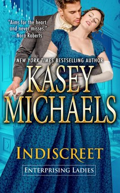 Indiscreet (Enterprising Ladies, #1) (eBook, ePUB) - Michaels, Kasey