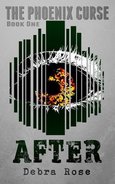 After (The Phoenix Curse, #1) (eBook, ePUB) After (The Phoenix Curse, #1) (eBook, ePUB)