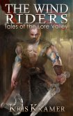 The Wind Riders (Tales of the Lore Valley, #1) (eBook, ePUB) The Wind Riders (Tales of the Lore Valley, #1) (eBook, ePUB)