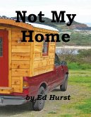 Not My Home (eBook, ePUB)