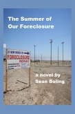 The Summer of Our Foreclosure (eBook, ePUB)