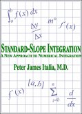 Standard-Slope Integration: A New Approach to Numerical Integration (eBook, ePUB)
